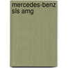 Mercedes-benz Sls Amg by Unknown