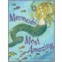 Mermaids Most Amazing
