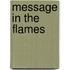Message In The Flames