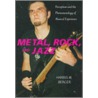 Metal, Rock, And Jazz door Harris M. Berger