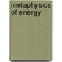 Metaphysics Of Energy