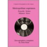 Metropolitan Sopranos by John Hunt