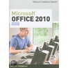Microsoft Office 2010 door Shelly/Vermaat