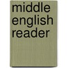 Middle English Reader by Oliver Farrar Emerson