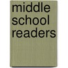 Middle School Readers door Nancy Allison