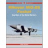 Mikoyan MiG-25 Foxbat door Yefim2 Gordon