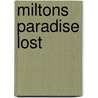 Miltons Paradise Lost by Prof John (University Of Sao Paulo) Milton