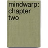 Mindwarp: Chapter Two door James Follett