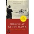 Miracle at Kitty Hawk