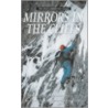 Mirrors In The Cliffs by Jim Perrin