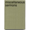 Miscellaneous Sermons by Hugh Stowell