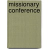 Missionary Conference by South India Missionary Conference