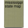Mississippi State Map door Onbekend