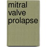 Mitral Valve Prolapse by Sharon Anderson