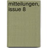 Mitteilungen, Issue 8 by Unknown