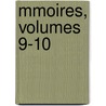 Mmoires, Volumes 9-10 door Acad mie De Marseille