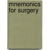 Mnemonics For Surgery door Manoj Ramachandran