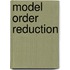 Model Order Reduction