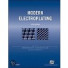 Modern Electroplating by PhD Mordechay Schlesinger