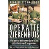 Operatie ziekenhuis door B. Smalhout