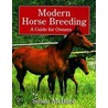 Modern Horse Breeding by Susan McBane