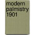 Modern Palmistry 1901