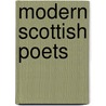 Modern Scottish Poets door David Herschell Edwards