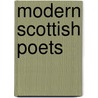 Modern Scottish Poets door Scottish Poets