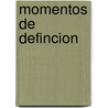 Momentos de Defincion door Zondervan Publishing