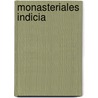 Monasteriales Indicia door The British Library