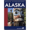 Moon Handbooks Alaska by Don Pitcher