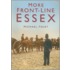 More Front Line Essex