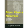 More Than A Historian door David Barrow