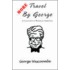 More Travel By George
