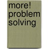 More! Problem Solving door Marjorie Frank