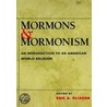 Mormons and Mormonism door Eric A. Eliason