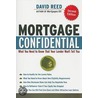 Mortgage Confidential by David Reed