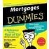 Mortgages for Dummies