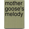 Mother Goose's Melody door John Newbery