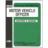 Motor Vehicle Officer