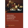 Moving Towards Emmaus door David Smith