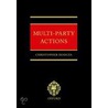 Multi Party Actions C door Christopher J.S. Hodges