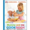 Mummy And Me Cookbook door Annabel Karmel