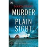 Murder in Plain Sight door Marta Perry