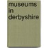 Museums in Derbyshire