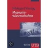Museumswissenschaften door Hildegard Vieregg