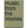 Music From The Movies door Onbekend