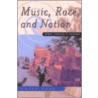 Music Race And Nation by Peter Wade