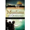 Muslims And Democracy door Richard S. Leeper