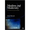 Muslims And Modernity door Clinton Bennett